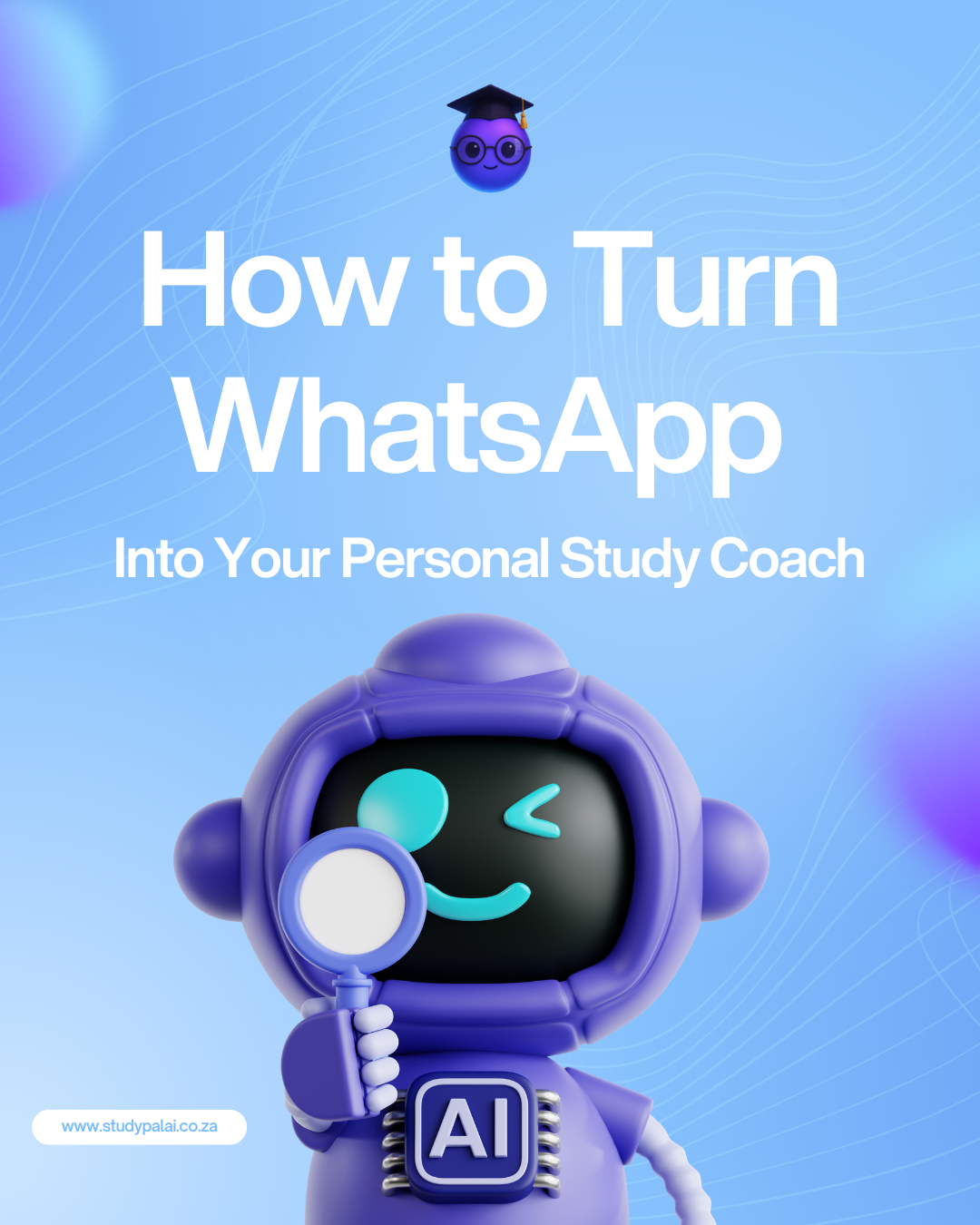 How to Turn WhatsApp Into Your Personal Study Coach (Without Wasting Data)